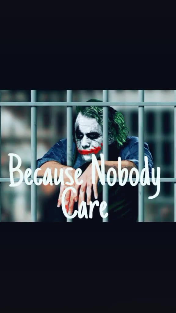 nobody cares joker