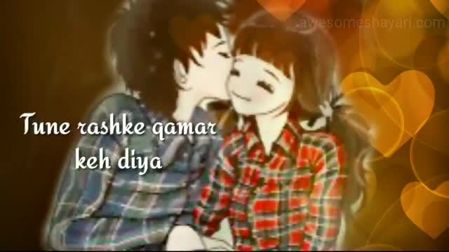 ❤️ లవ్ 💕mere rashke qamar💕 video Rezeena - ShareChat - Funny, Romantic,  Videos, Shayari, Quotes