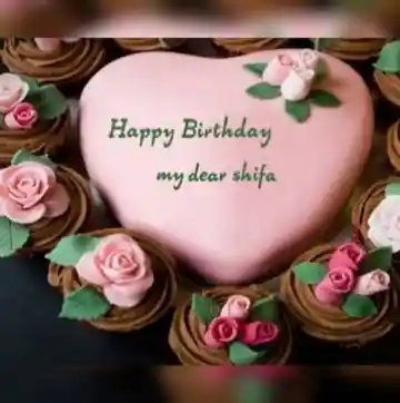 Shifa Happy Birthday Cakes Pics Gallery