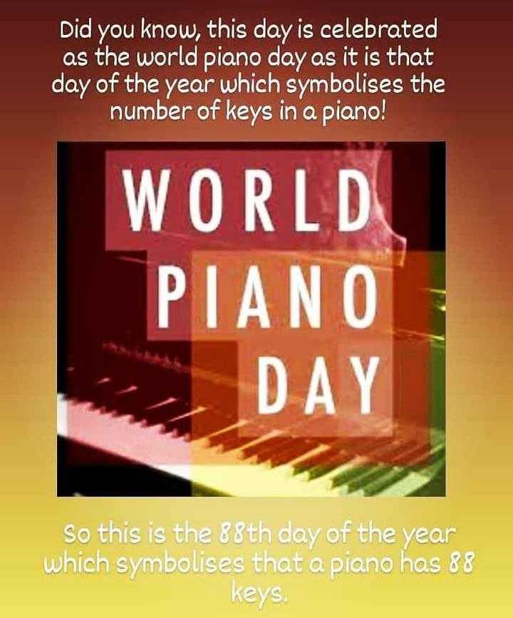 World Piano Day • ShareChat Photos and Videos