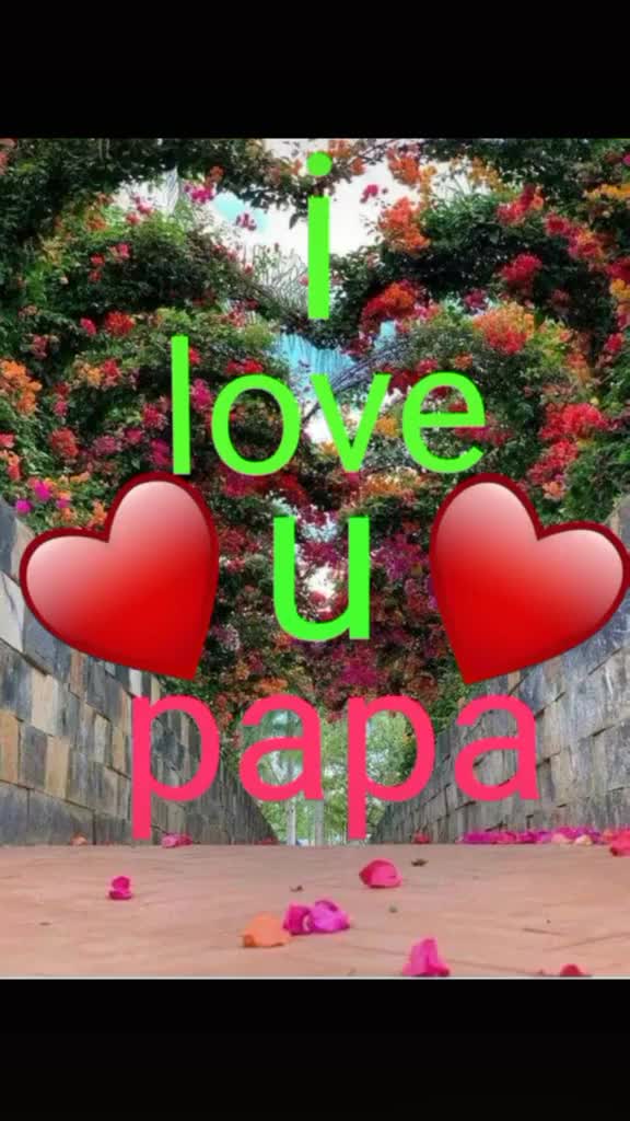 I love you mama papa Images • Ashu (@164537642) on ShareChat