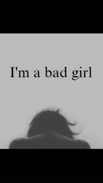 bad girl yes #bad girl video 😁 - ShareChat - Funny, Romantic, Videos,  Shayari, Quotes