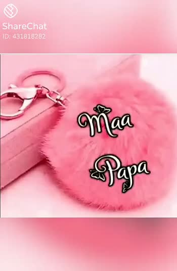 Love You Mama Papa Videos • Cute Princess (@561792873) On Sharechat