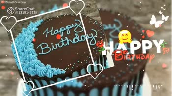 happy birthday song😘 • ShareChat Photos and Videos