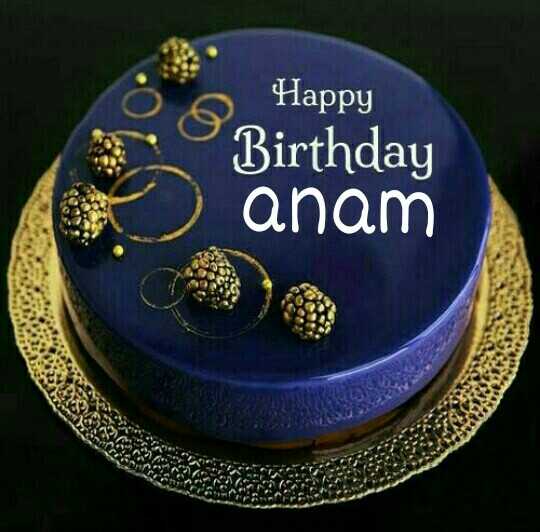 Happy Birthday Anam Cakes, Cards, Wishes