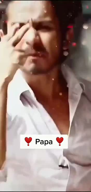 ️Love You Papa ️ # ️Love You Papa ️ video Aayan Ansari - ShareChat ...