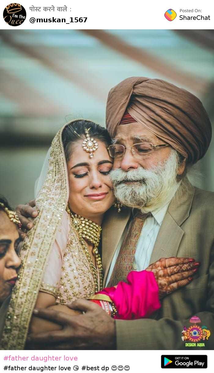 father daughter love Images • Muskan_soni😘 (@muskan_1567) on ShareChat