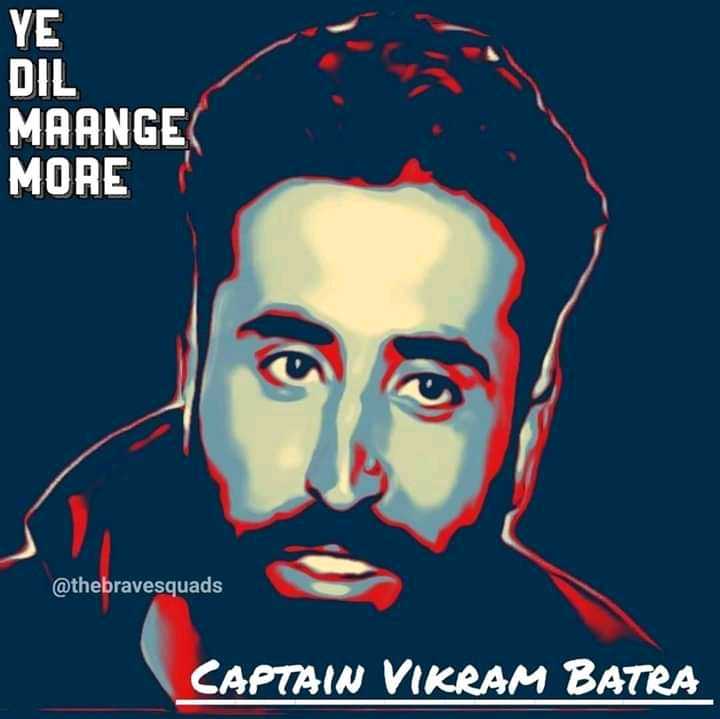 Indian Defence Acess  Yeh dil mange more Awesome art by   namasteimkarma captain vikram batra indianarmy kargilwar great  art welldone  Facebook