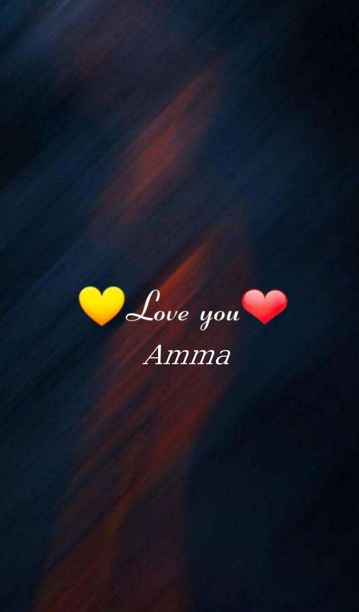 love you so much amma️️️ Images •  ammu queen  Yadav ...