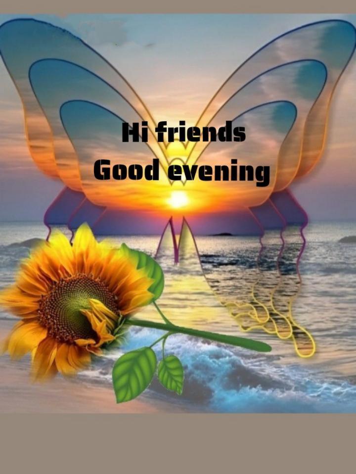 good evening friends photos