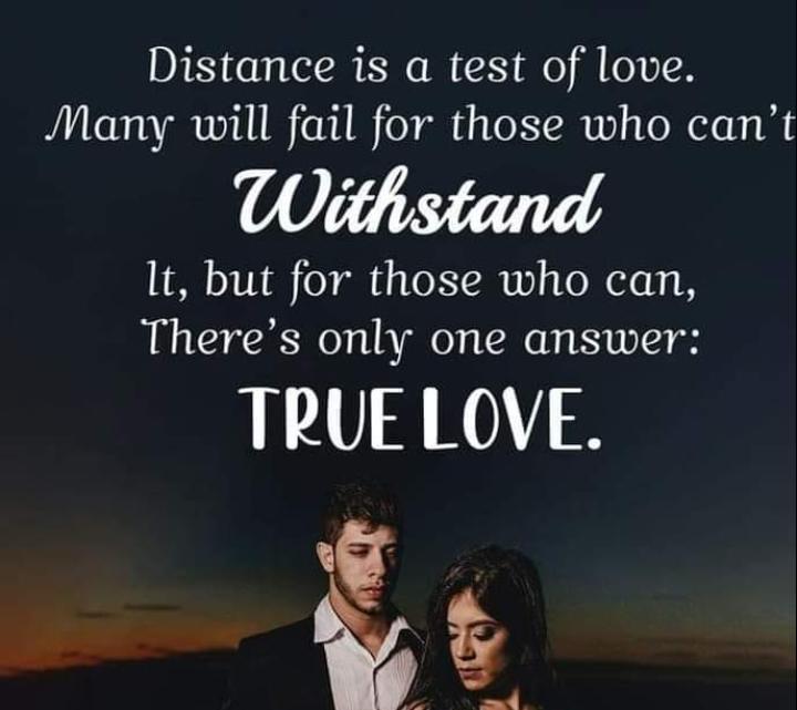 true love quotes Distance is a test of love. Many will fail for those who  can't withstand it, but for those…