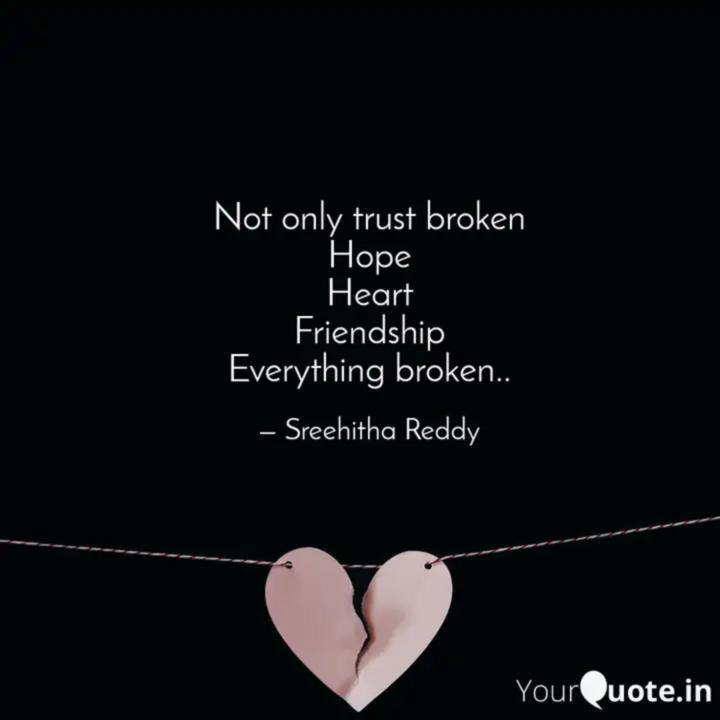 quotes about broken friendship and trust