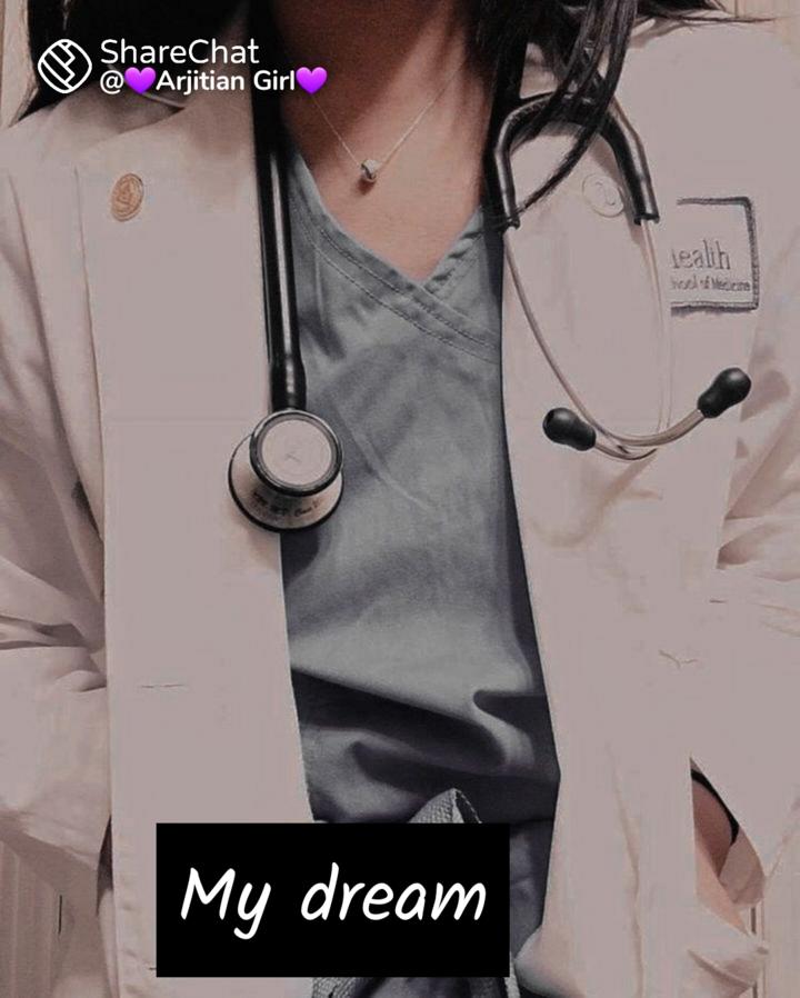 doctor dreams my life Images • ☆Sajda__Naaz☆ (@sajda___naaz) on ShareChat