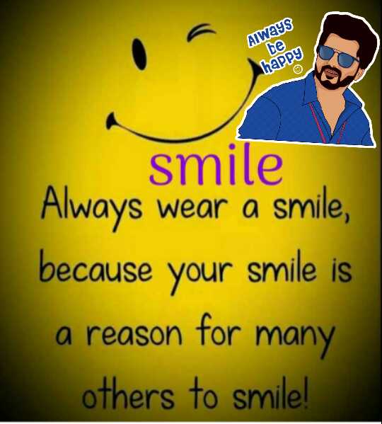 always be happy always wear a smile