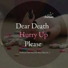 waiting for my death Images • ⏤͟͟͞❥͜͡𝄟ᵛ͢ᵎᵖ🦋⃟✺͜𝕵𝖎𝖑𝖑𝖚🦋⃟✿  (@__chennai_ponnu_kuthuvilakku__) on ShareChat