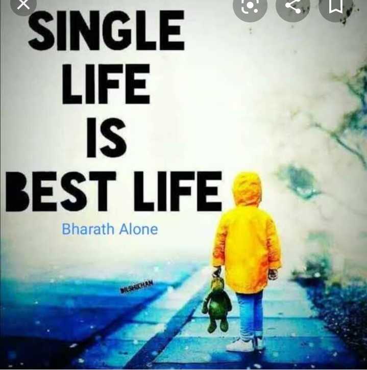 Single life is best life • ShareChat Photos and Videos